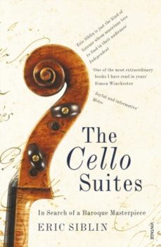 the cello suites-eric siblin-9780099546788
