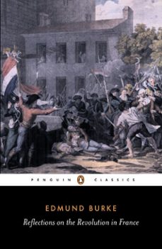 reflections on the revolution in france (ebook)-edmund r. burke-9780141907888