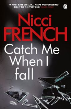 catch me when i fall-nicci french-9780141918488