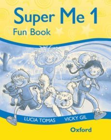 super me: fun book (activities): level 1-lucia tomas-vicky gil-9780194118088