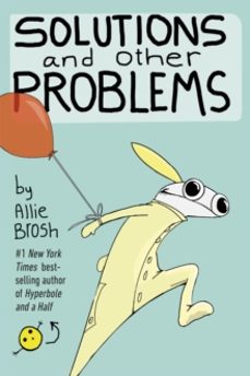 solutions and other problems-allie brosh-9780224101288