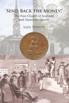 send back the money! (ebook)-iain whyte-9780227901588