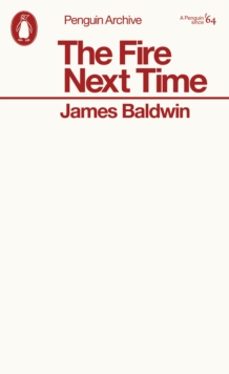 the fire next time-james baldwin-9780241752388