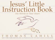 jesus' little instruction book (ebook)-thomas cahill-9780307807588