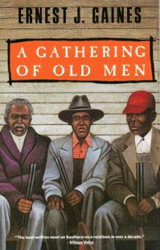 a gathering of old men (ebook)-ernest j. gaines-9780307830388