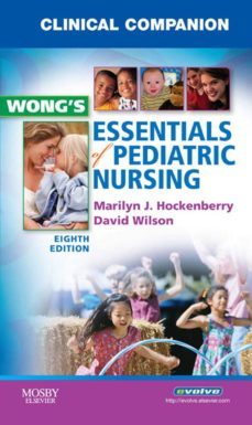 clinical companion for wong's essentials of pediatric nursing (ebook)-marilyn j. hockenberry-david wilson-9780323063388