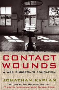 contact wounds (ebook)-jonathan kaplan-9780330542388