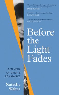 before the light fades (ebook)-natasha walter-9780349010588