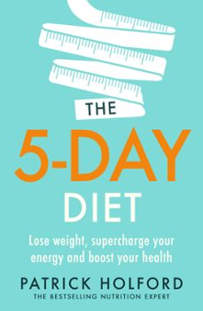 the 5-day diet-patrick holford-9780349425788