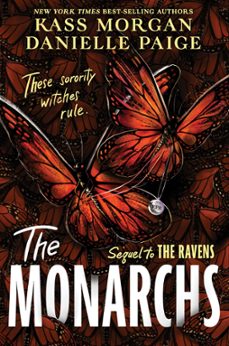 the monarchs (ebook)-kass morgan-danielle paige-9780358098188