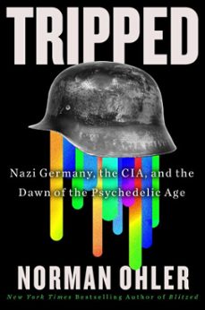 tripped (ebook)-norman ohler-9780358646488