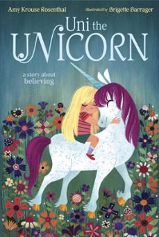 uni the unicorn (ebook)-amy krouse rosenthal-9780375982088