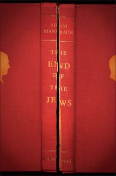 the end of the jews (ebook)-adam mansbach-9780385525688