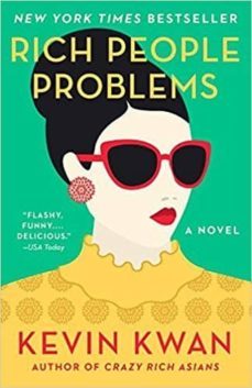 rich people problems (crazy rich asians trilogy 3)-kevin kwan-9780525432388