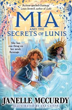 mia and the secrets of lunis (ebook)-janelle mccurdy-9780571368488