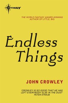 endless things (ebook)-john crowley-9780575129788