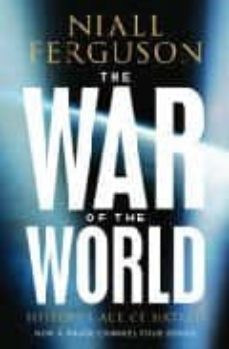the war of the world: history s age of hatred 1914-1989-9780713997088