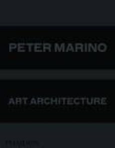 peter marino art architecture-brad goldfarb-9780714871288