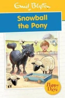 snowball the pony-enid blyton-9780753725788