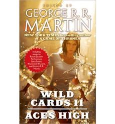 wild cards ii: aces high-george r.r. martin-9780765365088