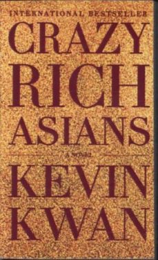 crazy rich asians (crazy rich asians trilogy i)-kevin kwain-9780804171588
