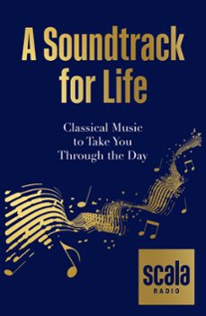 scala radio's a soundtrack for life (ebook)-9780857839688