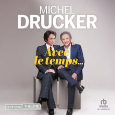 avec le temps... (audiolibro)-michel drucker-9781004209088
