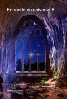 entrando no universo b (ebook)-eliel roshveder-9781005309688