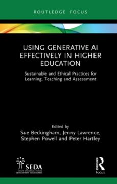 using generative ai effectively in higher education-jenny lawrence-9781032773988