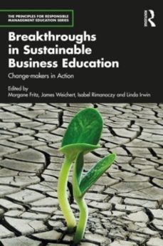 breakthroughs in sustainable business education-isabel rimanoczy-9781032832388