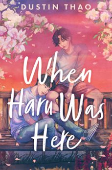 when haru was here (ebook)-dustin thao-9781035008988