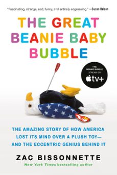 the great beanie baby bubble (ebook)-zac bissonnette-9781101606988