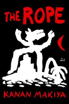 the rope (ebook)-kanan makiya-9781101870488