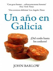 un año en galicia (ebook)-john barlow-9781301129188