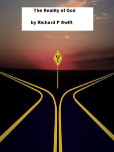 the reality of god (ebook)-richard swift-9781301986088