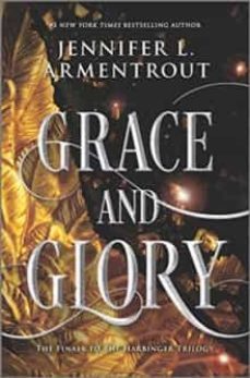 grace and glory (harbinger 3)-jennifer l. armentrout-9781335212788