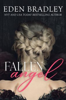 fallen angel (ebook)-eden bradley-9781370872688