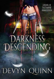 darkness descending (ebook)-devyn quinn-9781393282488