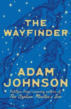 the wayfinder (ebook)-adam johnson-9781398561588