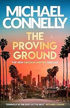 the proving ground-michael connelly-9781398719088
