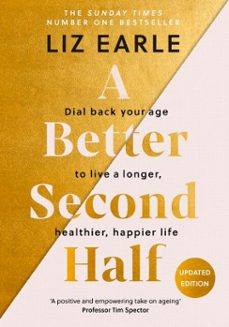 a better second half-liz earle-9781399723688
