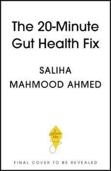 the 20-minute gut health fix-saliha mahmood ahmed-9781399735988