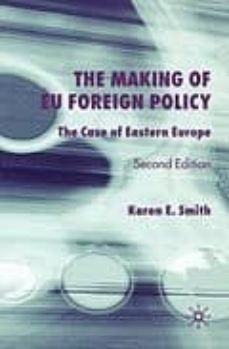 the making of eu foreign policy-9781403917188