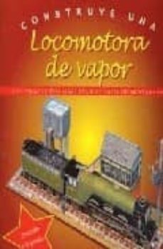 construye una locomotora de vapor-9781405475488