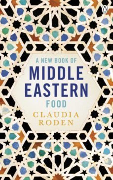 a new book of middle eastern food (ebook)-claudia roden-9781405937788