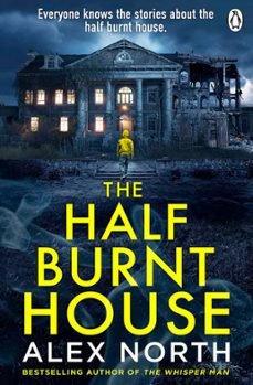 the half burnt house (ebook)-alex north-9781405945288