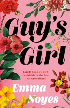 guy's girl (ebook)-emma noyes-9781405957588