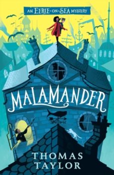 malamander-thomas taylor-9781406386288