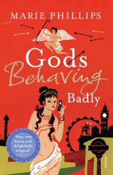 gods behaving badly-marie phillips-9781407091488