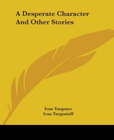 a desperate character and other stories-9781419100888